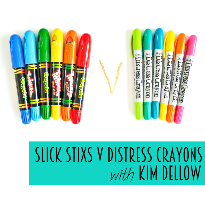 Video: Tim Holtz Distress Crayons Versus Crayola Slick Stix - Kim Dellow